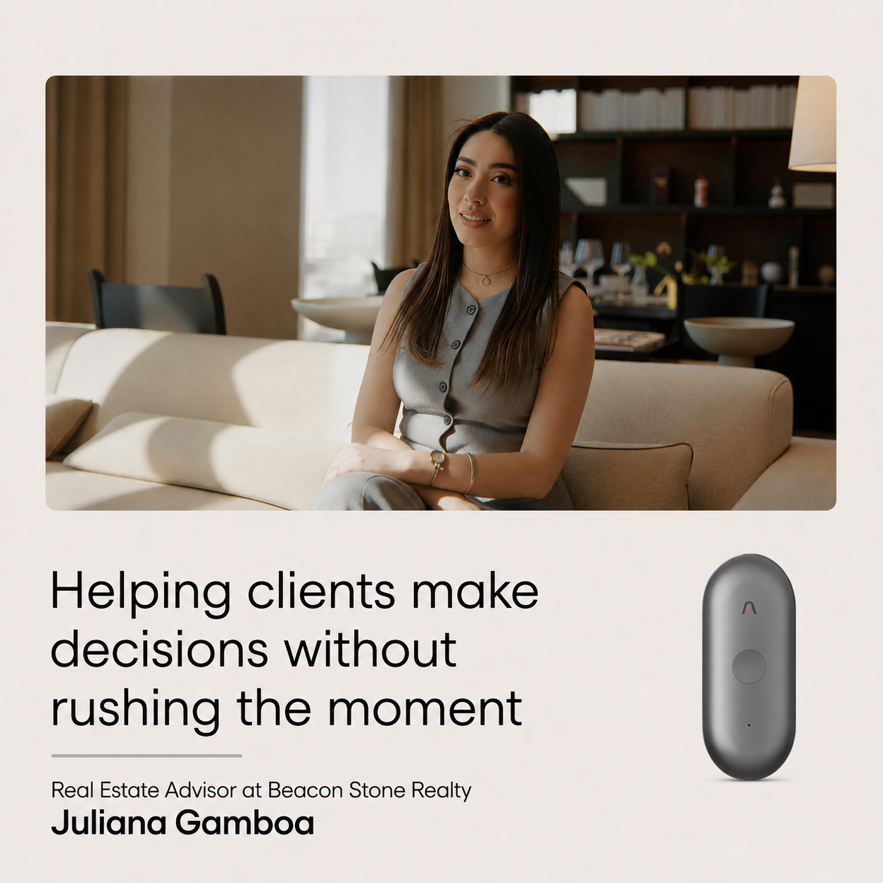 Real estate advisor Juliana Gamboa with a gray Plaud NotePin. Text: Helping clients make decisions.