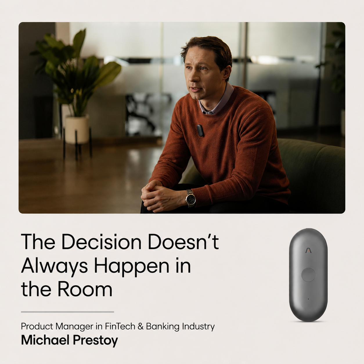 Michael Prestoy wearing a black Plaud NotePin; Cosmic Gray model and quote on decision making shown below.
