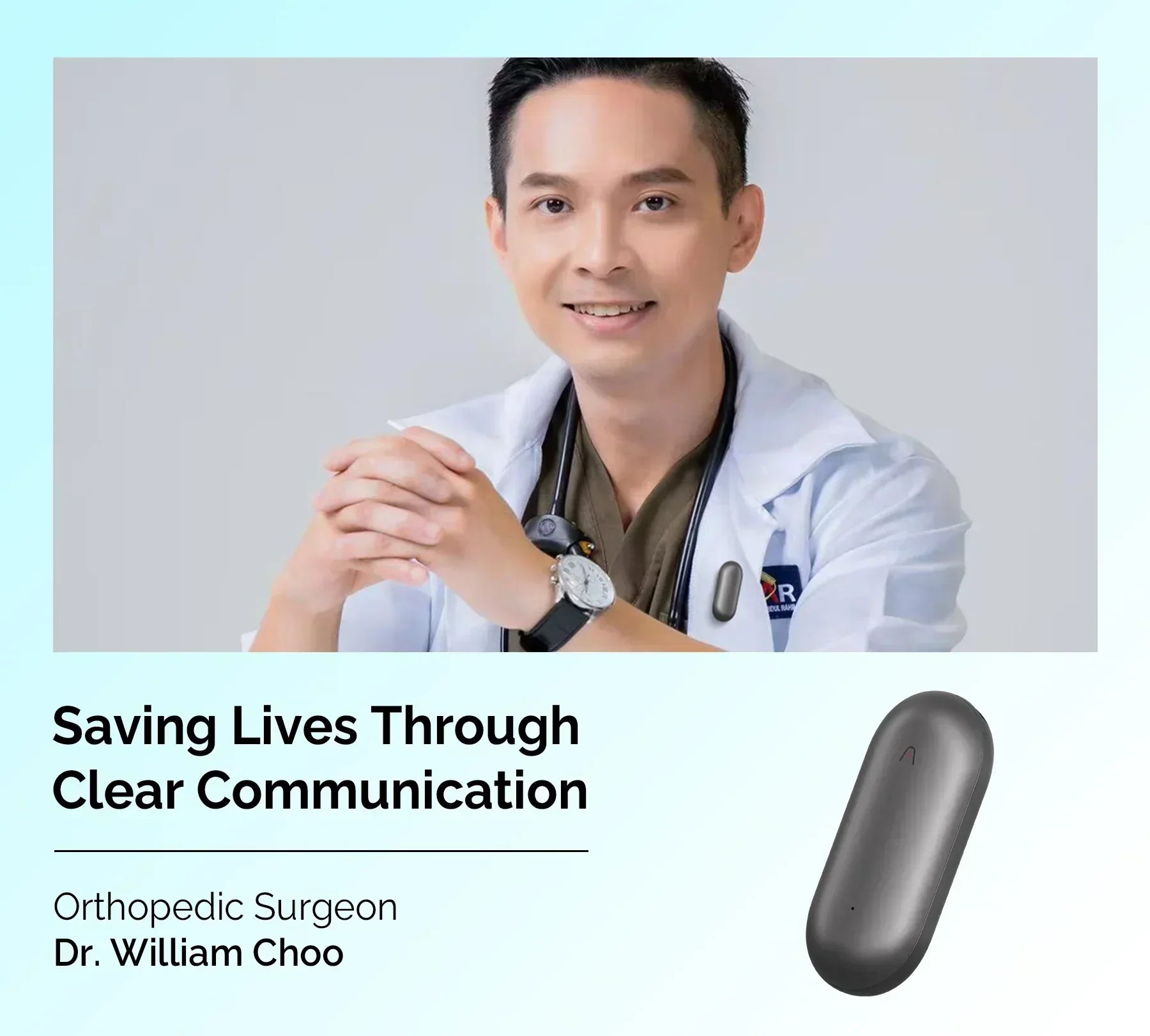 Orthopedic Surgeon Dr. William Choo wearing a gray Plaud NotePin. Saving Lives Through Clear Communication.