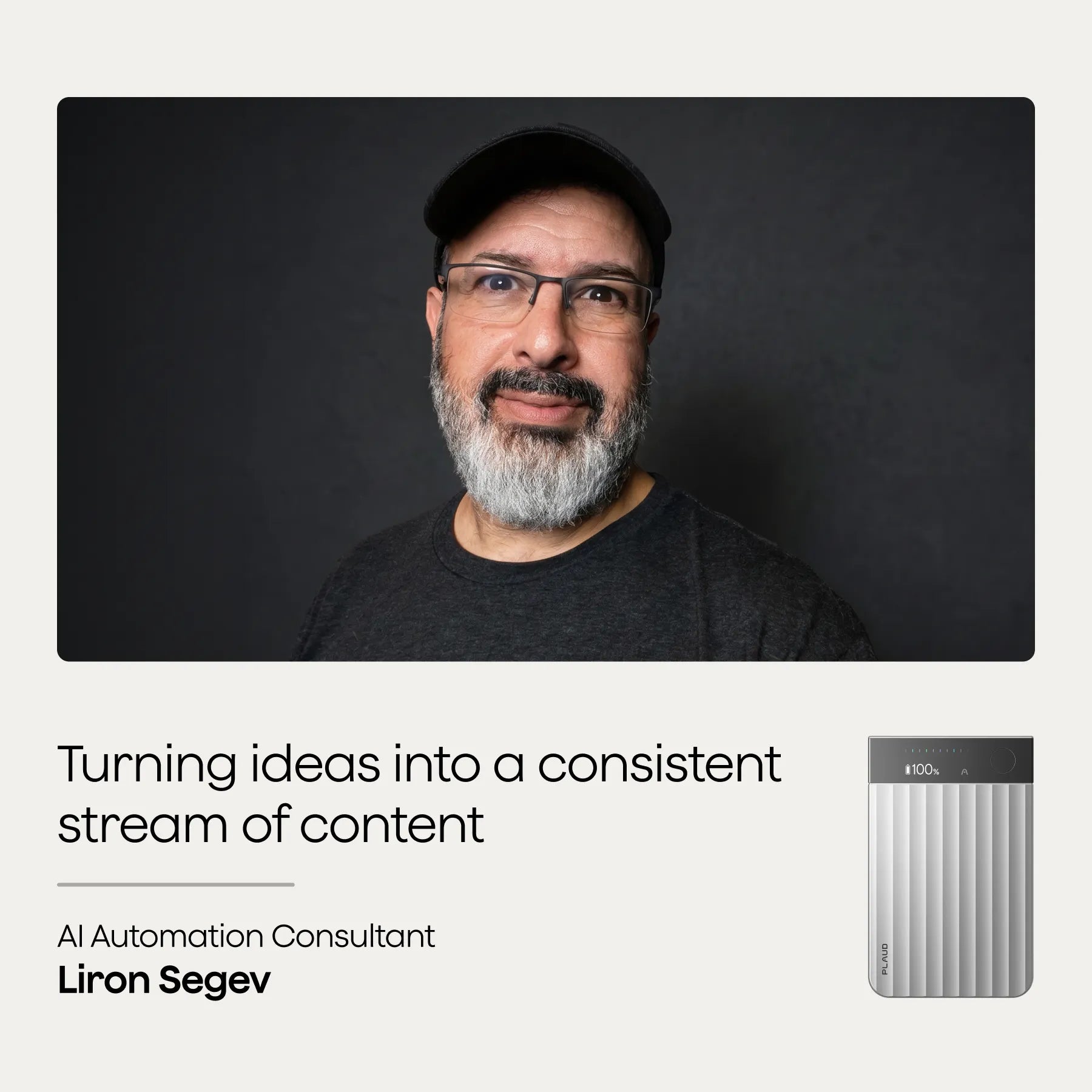 Liron Segev endorsement for silver Plaud Note Pro, highlighting content creation workflow.