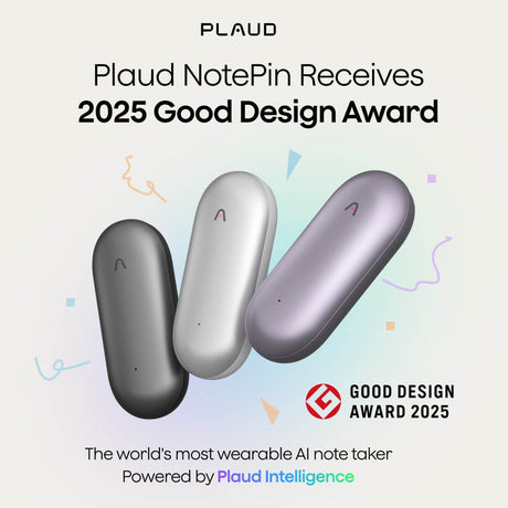 Plaud NotePin Wins Prestigious Good Design Award 2025: A Testament to Revolutionary AI-Powered Design