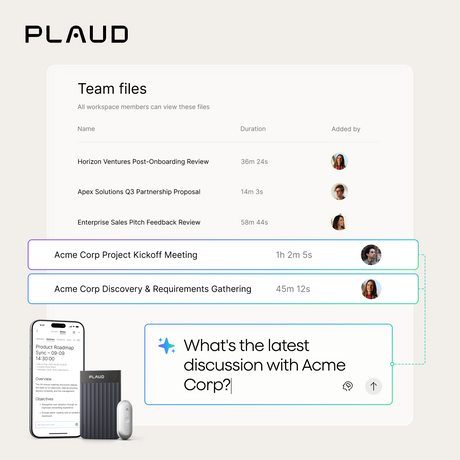 Plaud Team: where conversations become shared team intelligence