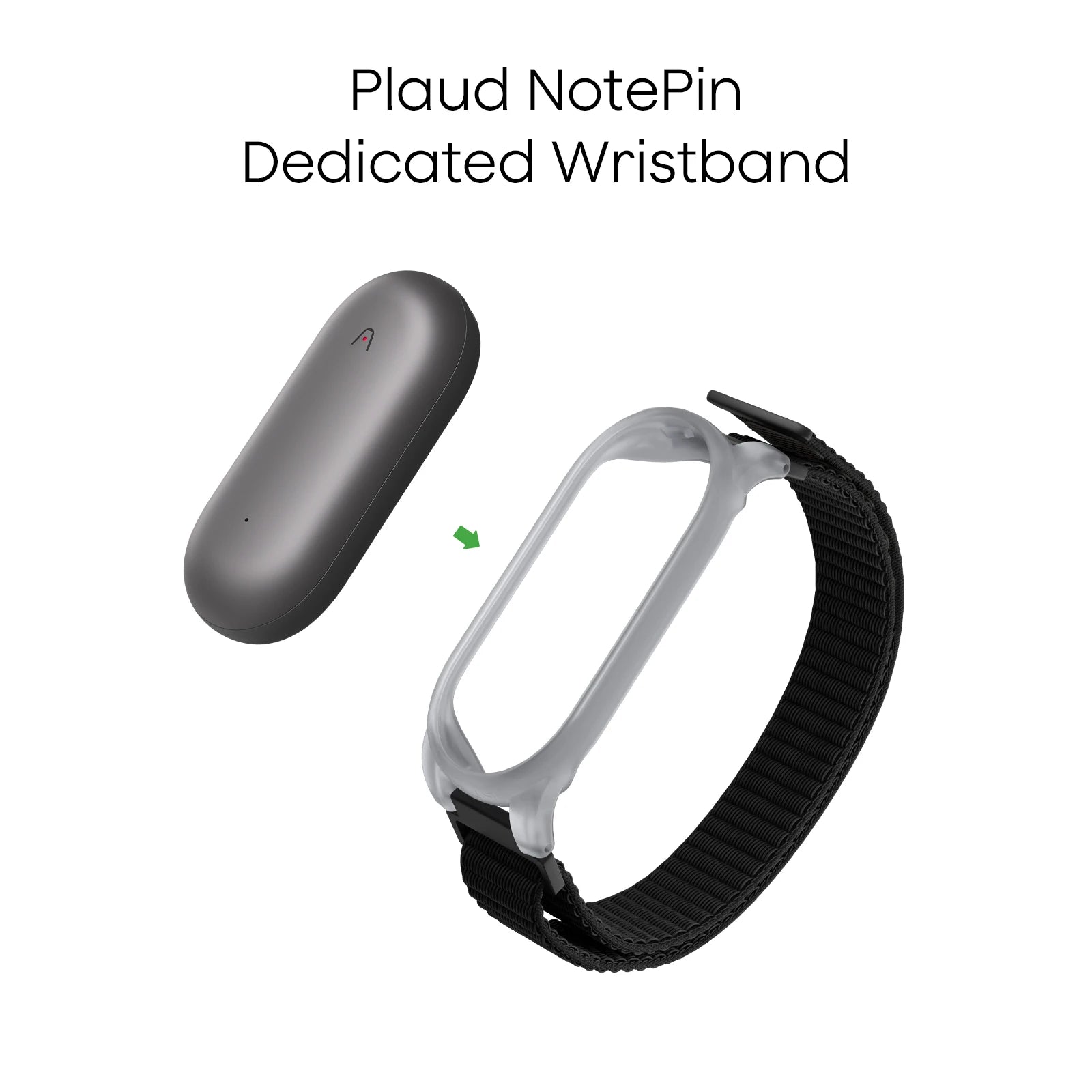 Plaud NotePin Wristband Plaud NotePin Wristband